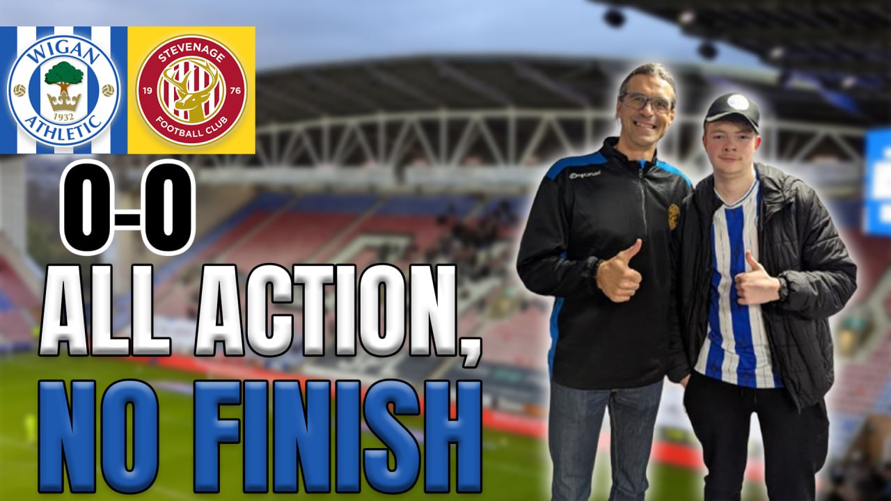 MATCH REPORT: WIGAN ATHLETIC VS STEVENAGE
