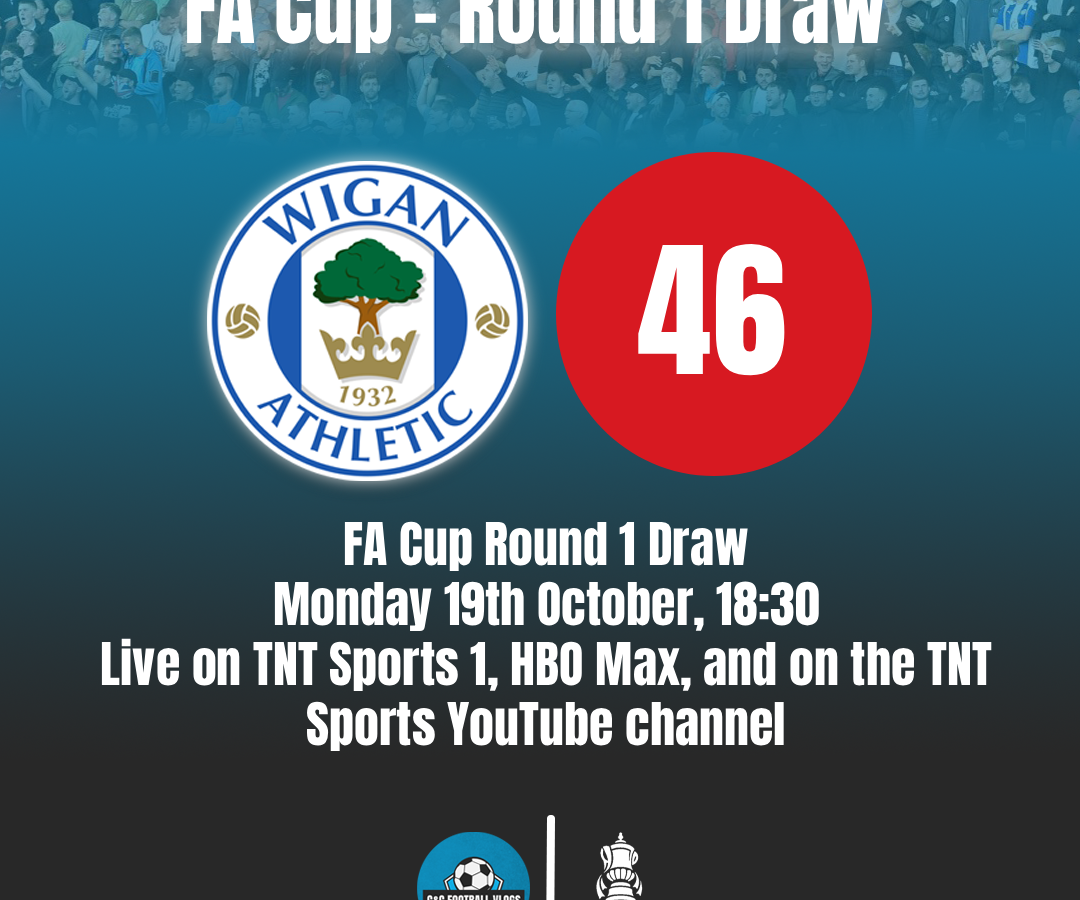 Wigan Athletic FA Cup draw graphic showing the club badge and ball number 46
